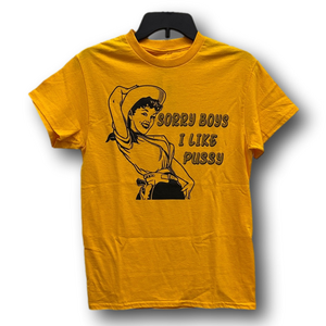 Funny Cowgirl "Sorry Boys I Like P*ssy" Graphic T-Shirt - Size Small - NWT